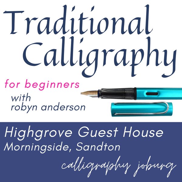 Traditional Calligraphy Basics - 9 March