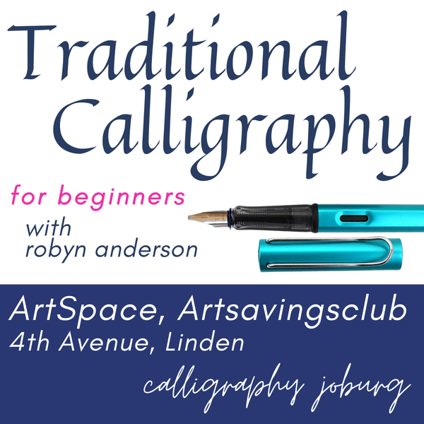 Traditional Calligraphy Basics - 13 March