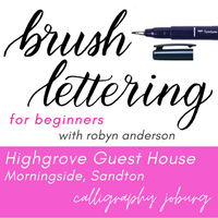 Brush Lettering Basics - 18 March