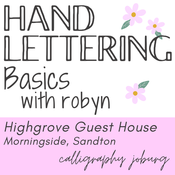 Hand Lettering Basics - 23 March