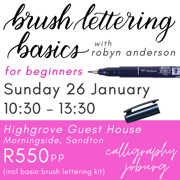 Brush Lettering Basics - 26 January