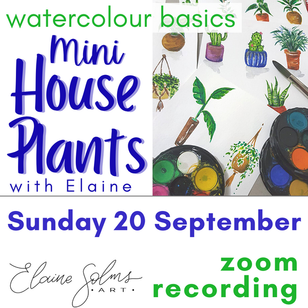 Mini House Plants - Beginners Watercolour Recording