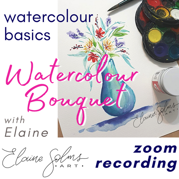 Floral Bouquet - Beginners Watercolour Recording