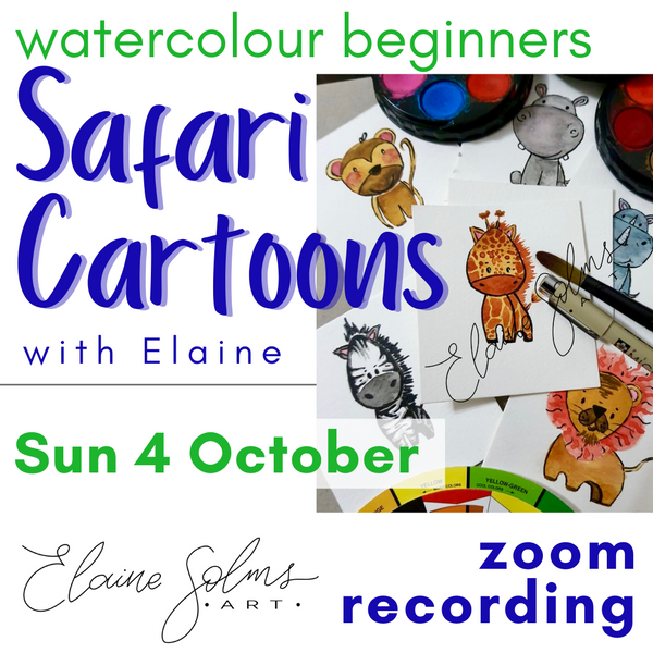 Safari Cartoons - Beginners Watercolour Recording